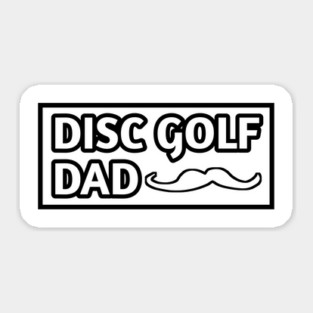 Disc Golf Dad, Gift for Disc Golf Players With Mustache Sticker