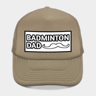 Badminton Dad, Gift for Badminton Players With Mustache Hat