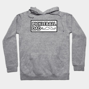 Pickleball Dad, Gift for Pickleball Players With Mustache Hoodie