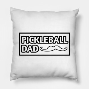 Pickleball Dad, Gift for Pickleball Players With Mustache Pillow