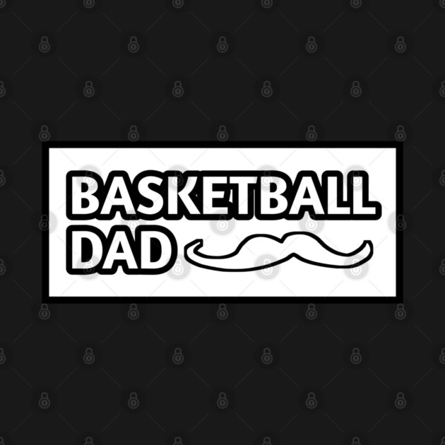 Basketball Dad, Gift for Basketball Players With Mustache by BlackMeme94