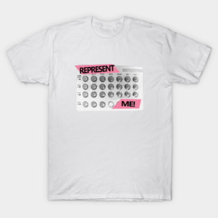 Represent Me! T-Shirt