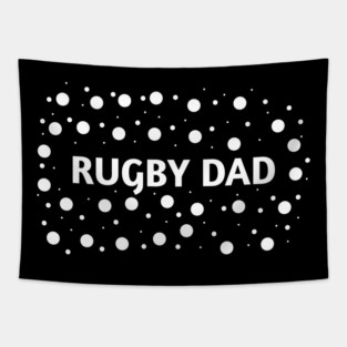 Rugby Dad, Gift for Rugby Players Tapestry