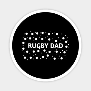 Rugby Dad, Gift for Rugby Players Magnet