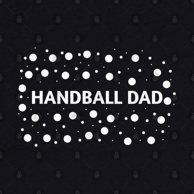 Handball dad, Gift for Handball players by BlackMeme94