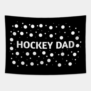 Hockey dad , Gift for Hockey players Tapestry