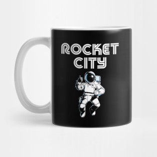 Rocket City - Huntsville AL Alabama Mug