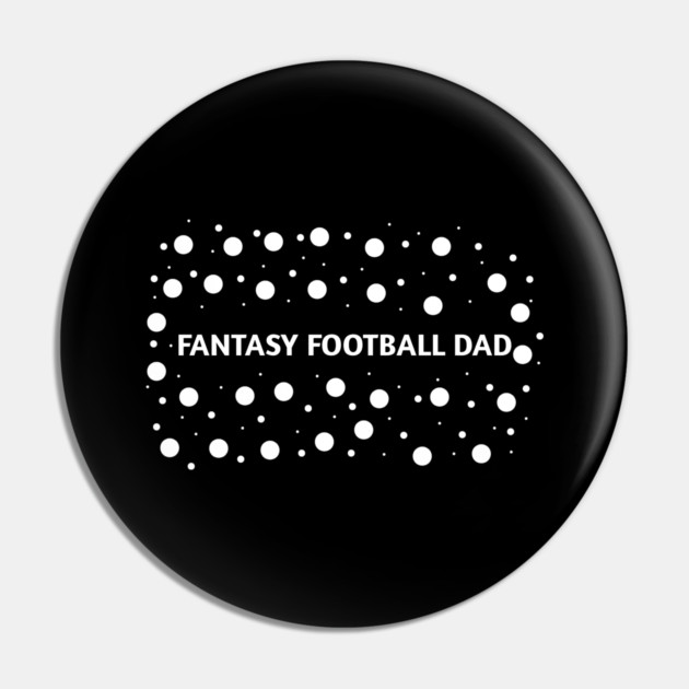 Fantasy Football dad , Gift for Fantasy Football players Pin by BlackMeme94