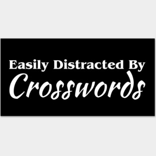 Easily Distracted By Crosswords Posters and Art