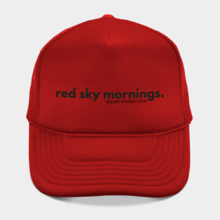 Red Sky Mornings Hat