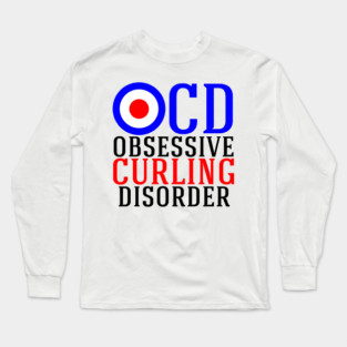 Obsessive Curling Disorder Long Sleeve T-Shirt