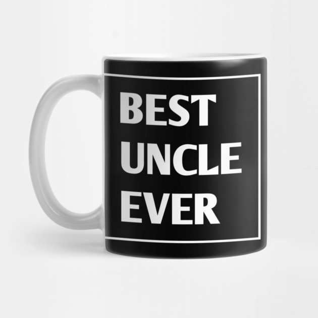 Best Uncle Ever by BlackMeme94