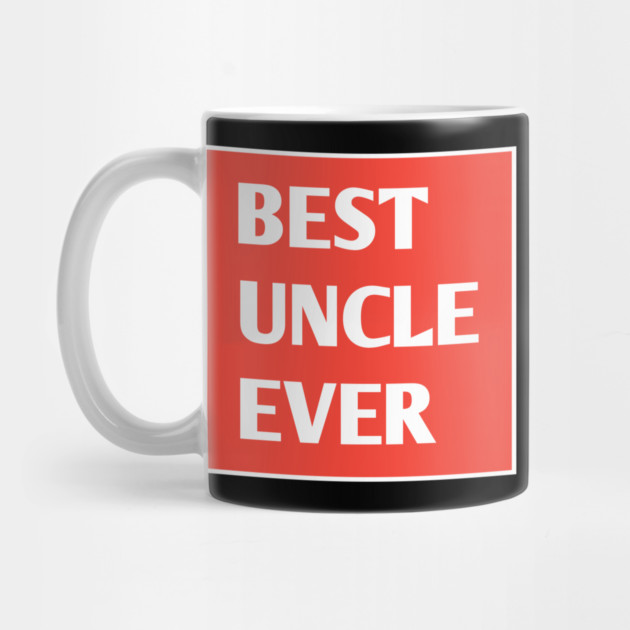 Best Uncle Ever by BlackMeme94