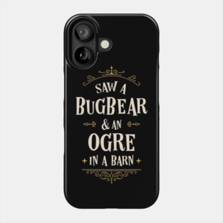 Gather Your Party Venture Forth RPG Quotes Phone Case