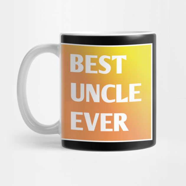 Best Uncle Ever by BlackMeme94