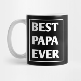 Best Papa Ever Mug