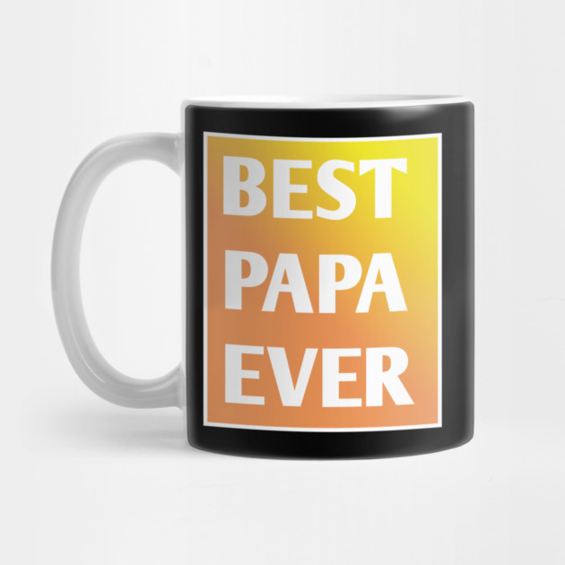 Best Papa Ever by BlackMeme94