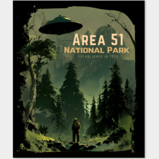 Area 51 National Park - Established In 1955 Posters and Art