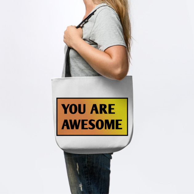 You are awesome by BlackMeme94