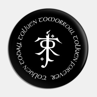 Tolkien Forever Pin