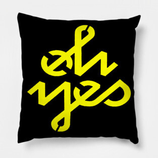 Oh Yes Awesome Typography Pillow