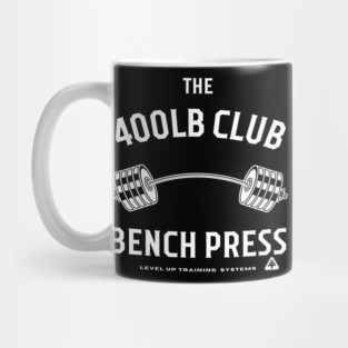 400lb Club Bench Press - Powerlifting Mug