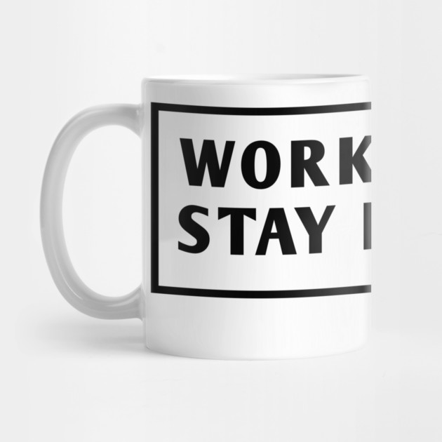 Work Hard Stay Humble by BlackMeme94