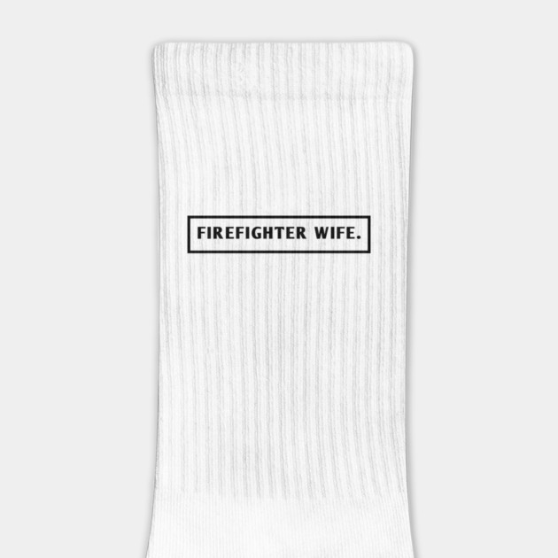 Firefighter Wife by BlackMeme94