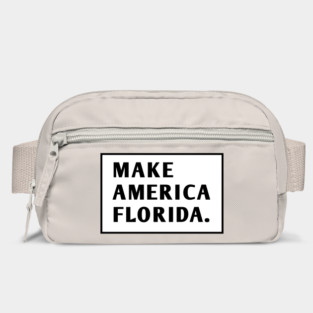 Make America Florida Bag