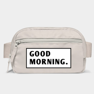 Good Morning Bag