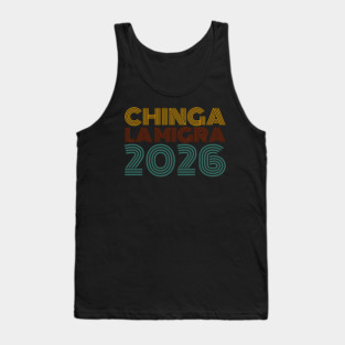 chinga-la-migra Tank Top