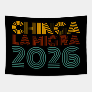 chinga-la-migra Tapestry