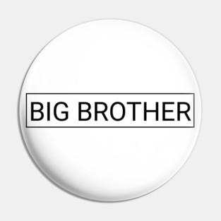 Big-Brother Pin
