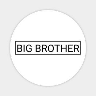Big-Brother Magnet