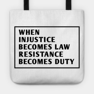 When Tyranny Becomes Law Tote