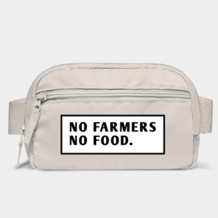 No Farmers No Food Bag