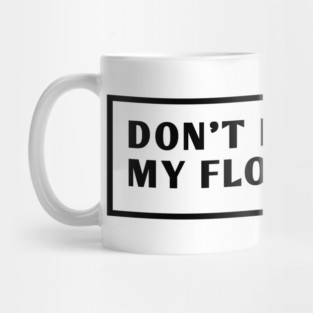 Don'T New York My Florida Mug