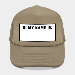 Hi My Name Is Hat