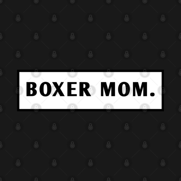 Boxer Mom by BlackMeme94