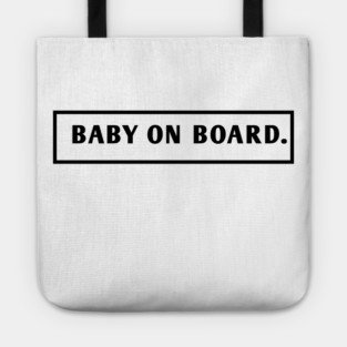 Baby On Board Tote