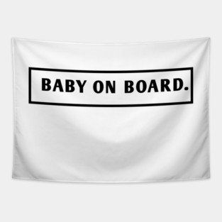 Baby On Board Tapestry