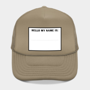 Hello my name is Hat