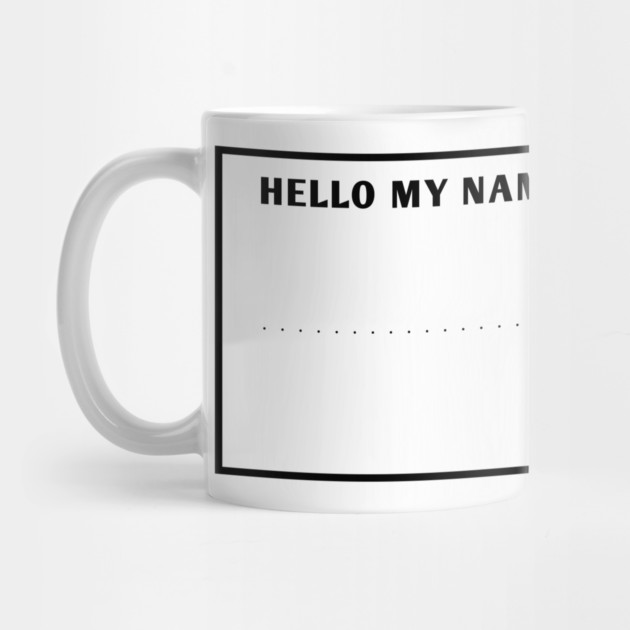 Hello my name is by BlackMeme94