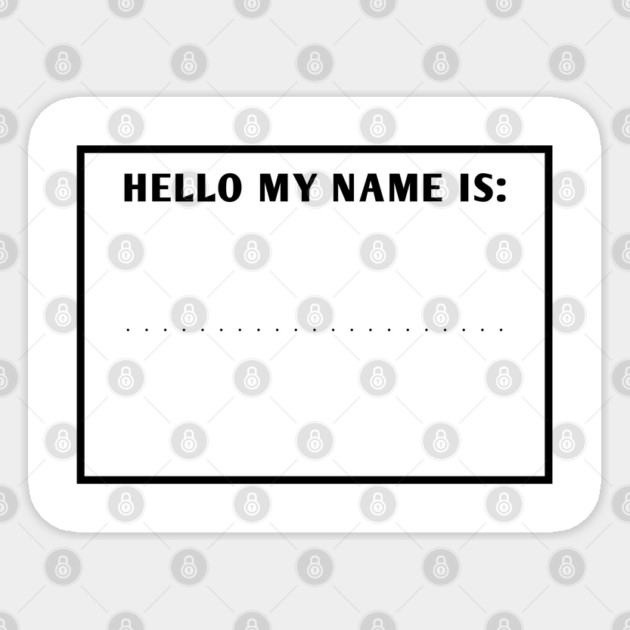 Hello my name is Sticker by BlackMeme94