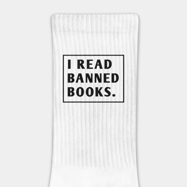 I Read Banned Books by BlackMeme94