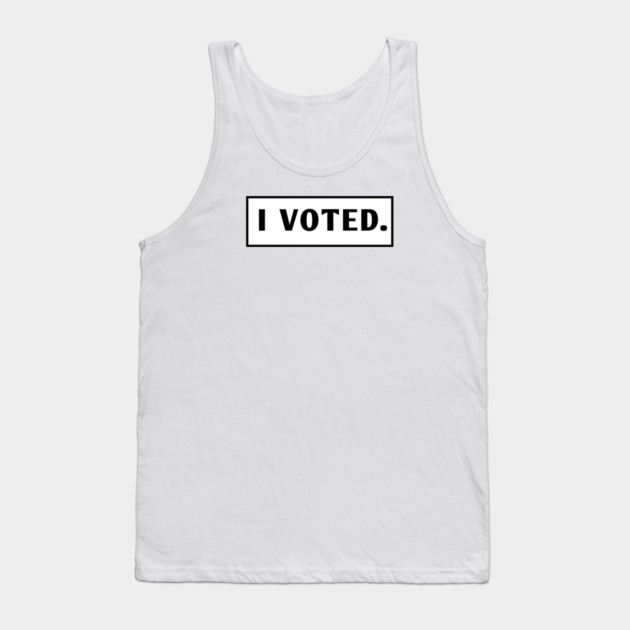 I Voted Tank Top by BlackMeme94