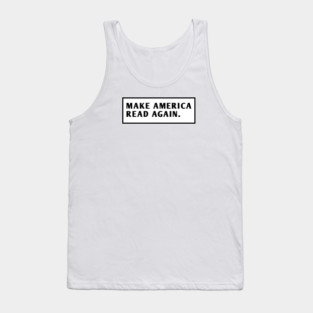 Make America Read Again Tank Top