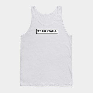 We The People Tank Top