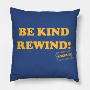 Blockbuster Retro Be Kind Rewind Pillow