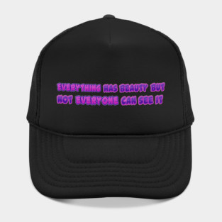 Everything Has Beauty By Confucius | Black Hoodies Motiv Concepts Hat